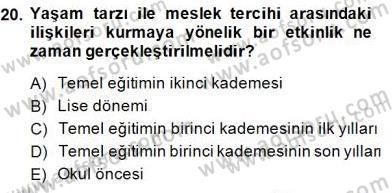 Rehberlik Dersi 2013 - 2014 Yılı (Final) Dönem Sonu Sınav Soruları 20. Soru