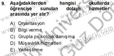 Rehberlik Dersi 2013 - 2014 Yılı (Final) Dönem Sonu Sınav Soruları 9. Soru
