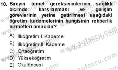 Rehberlik Dersi 2013 - 2014 Yılı Tek Ders Sınav Soruları 10. Soru