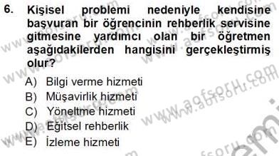 Rehberlik Dersi 2013 - 2014 Yılı Tek Ders Sınav Soruları 6. Soru
