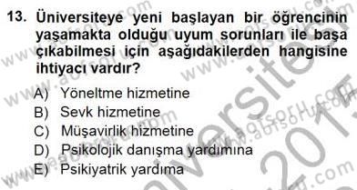 Rehberlik Dersi 2014 - 2015 Yılı (Vize) Ara Sınav Soruları 13. Soru