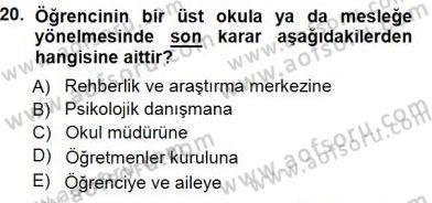 Rehberlik Dersi 2014 - 2015 Yılı (Vize) Ara Sınav Soruları 20. Soru