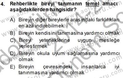 Rehberlik Dersi 2014 - 2015 Yılı (Final) Dönem Sonu Sınav Soruları 4. Soru