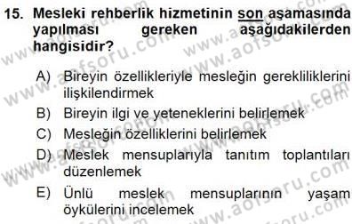 Rehberlik Dersi 2015 - 2016 Yılı (Vize) Ara Sınav Soruları 15. Soru