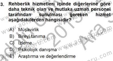 Rehberlik Dersi 2015 - 2016 Yılı (Vize) Ara Sınav Soruları 3. Soru