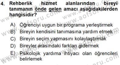 Rehberlik Dersi 2015 - 2016 Yılı (Vize) Ara Sınav Soruları 4. Soru