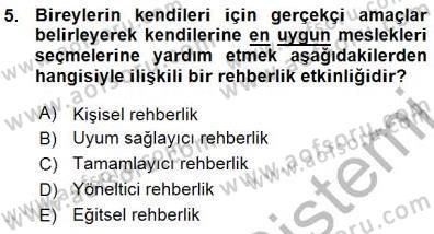 Rehberlik Dersi 2015 - 2016 Yılı (Vize) Ara Sınav Soruları 5. Soru