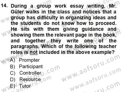 Özel Öğretim Yöntemleri Dersi 2012 - 2013 Yılı (Vize) Ara Sınav Soruları 14. Soru