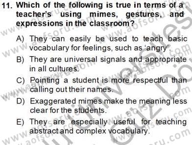 Özel Öğretim Yöntemleri Dersi 2013 - 2014 Yılı (Vize) Ara Sınav Soruları 11. Soru