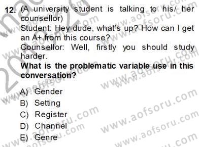 Özel Öğretim Yöntemleri Dersi 2013 - 2014 Yılı (Vize) Ara Sınav Soruları 12. Soru