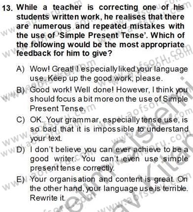 Özel Öğretim Yöntemleri Dersi 2013 - 2014 Yılı (Vize) Ara Sınav Soruları 13. Soru