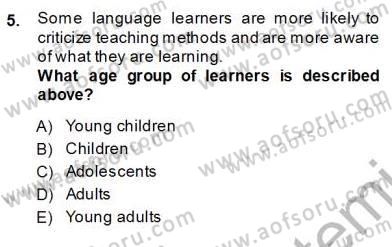 Özel Öğretim Yöntemleri Dersi 2013 - 2014 Yılı (Vize) Ara Sınav Soruları 5. Soru