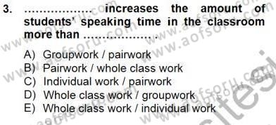 Özel Öğretim Yöntemleri Dersi 2013 - 2014 Yılı (Final) Dönem Sonu Sınav Soruları 3. Soru