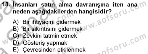 Kişisel Satış Teknikleri Dersi 2012 - 2013 Yılı (Vize) Ara Sınav Soruları 18. Soru