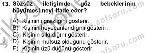 Kişisel Satış Teknikleri Dersi 2014 - 2015 Yılı (Vize) Ara Sınav Soruları 13. Soru