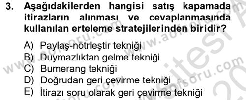 Kişisel Satış Teknikleri Dersi 2014 - 2015 Yılı Tek Ders Sınav Soruları 3. Soru