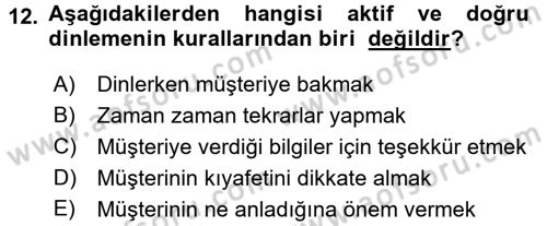 Kişisel Satış Teknikleri Dersi 2015 - 2016 Yılı (Vize) Ara Sınav Soruları 12. Soru