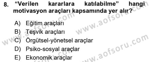 Kişisel Satış Teknikleri Dersi 2015 - 2016 Yılı (Vize) Ara Sınav Soruları 8. Soru