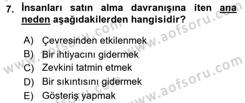 Kişisel Satış Teknikleri Dersi 2015 - 2016 Yılı (Final) Dönem Sonu Sınav Soruları 7. Soru