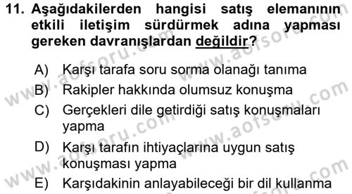 Kişisel Satış Teknikleri Dersi 2016 - 2017 Yılı (Vize) Ara Sınav Soruları 11. Soru