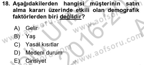 Kişisel Satış Teknikleri Dersi 2016 - 2017 Yılı (Vize) Ara Sınav Soruları 18. Soru