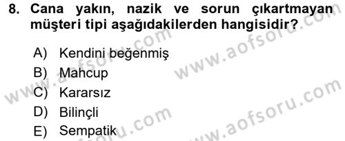 Kişisel Satış Teknikleri Dersi 2016 - 2017 Yılı (Final) Dönem Sonu Sınav Soruları 8. Soru