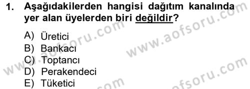 Perakendeciliğe Giriş Dersi 2012 - 2013 Yılı (Vize) Ara Sınav Soruları 1. Soru