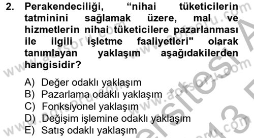 Perakendeciliğe Giriş Dersi 2012 - 2013 Yılı (Vize) Ara Sınav Soruları 2. Soru