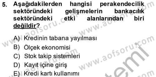 Perakendeciliğe Giriş Dersi 2013 - 2014 Yılı (Vize) Ara Sınav Soruları 5. Soru