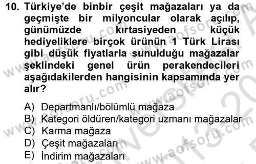Perakendeciliğe Giriş Dersi 2013 - 2014 Yılı Tek Ders Sınav Soruları 10. Soru