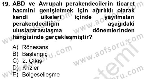 Perakendeciliğe Giriş Dersi 2013 - 2014 Yılı Tek Ders Sınav Soruları 19. Soru