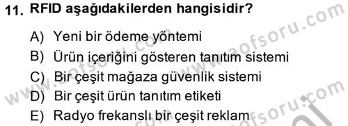 Perakendeciliğe Giriş Dersi 2014 - 2015 Yılı (Vize) Ara Sınav Soruları 11. Soru