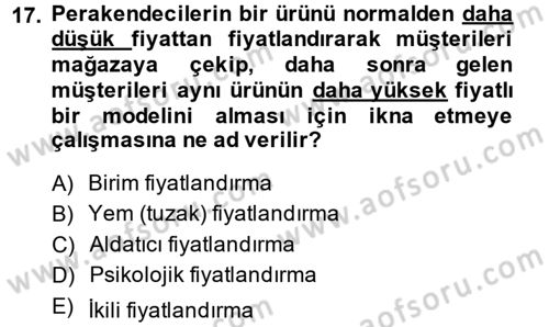 Perakendeciliğe Giriş Dersi 2014 - 2015 Yılı (Vize) Ara Sınav Soruları 17. Soru