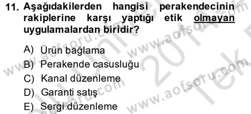 Perakendeciliğe Giriş Dersi 2014 - 2015 Yılı Tek Ders Sınav Soruları 11. Soru
