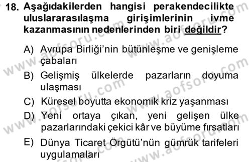 Perakendeciliğe Giriş Dersi 2014 - 2015 Yılı Tek Ders Sınav Soruları 18. Soru