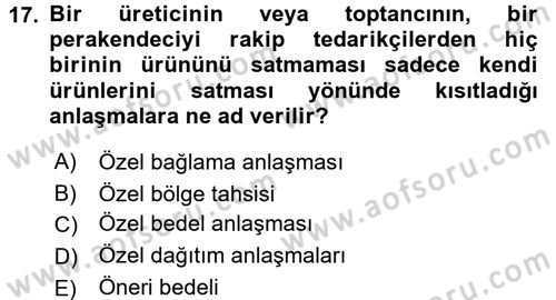 Perakendeciliğe Giriş Dersi 2015 - 2016 Yılı (Vize) Ara Sınav Soruları 17. Soru