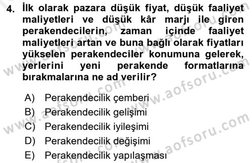 Perakendeciliğe Giriş Dersi 2015 - 2016 Yılı (Vize) Ara Sınav Soruları 4. Soru