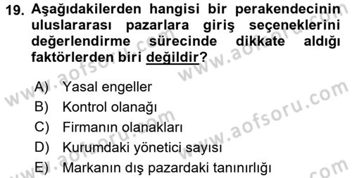 Perakendeciliğe Giriş Dersi 2015 - 2016 Yılı (Final) Dönem Sonu Sınavı 19. Soru