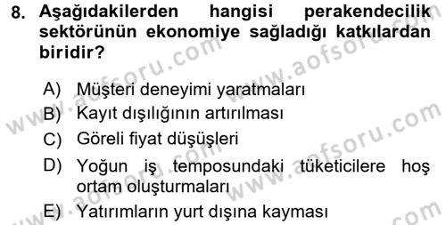 Perakendeciliğe Giriş Dersi 2015 - 2016 Yılı (Final) Dönem Sonu Sınav Soruları 8. Soru