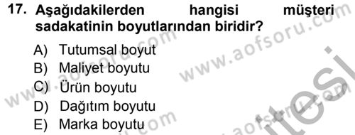 Perakendecilikte Müşteri İlişkileri Yönetimi Dersi Ara Sınavı Deneme Sınav Soruları 17. Soru