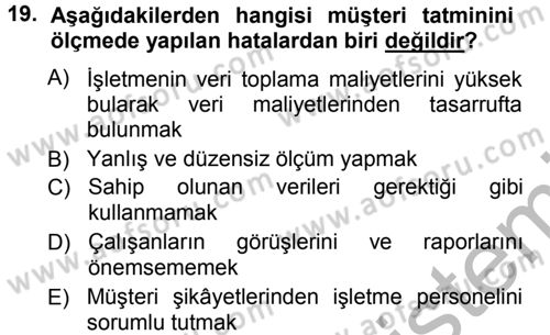 Perakendecilikte Müşteri İlişkileri Yönetimi Dersi Ara Sınavı Deneme Sınav Soruları 19. Soru