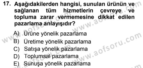 Perakendecilikte Müşteri İlişkileri Yönetimi Dersi 2012 - 2013 Yılı (Final) Dönem Sonu Sınav Soruları 17. Soru