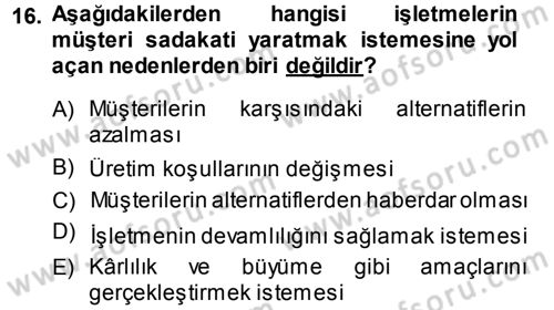 Perakendecilikte Müşteri İlişkileri Yönetimi Dersi Ara Sınavı Deneme Sınav Soruları 16. Soru
