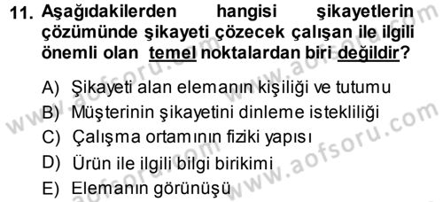 Perakendecilikte Müşteri İlişkileri Yönetimi Dersi 2013 - 2014 Yılı (Final) Dönem Sonu Sınav Soruları 11. Soru