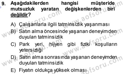 Perakendecilikte Müşteri İlişkileri Yönetimi Dersi 2013 - 2014 Yılı (Final) Dönem Sonu Sınav Soruları 9. Soru