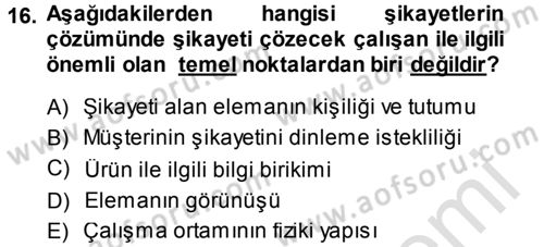 Perakendecilikte Müşteri İlişkileri Yönetimi Dersi 2013 - 2014 Yılı Tek Ders Sınav Soruları 16. Soru