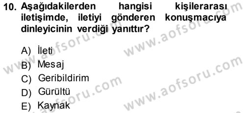 Perakendecilikte Müşteri İlişkileri Yönetimi Dersi 2014 - 2015 Yılı (Vize) Ara Sınav Soruları 10. Soru