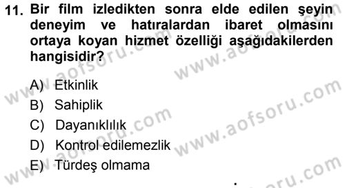 Perakendecilikte Müşteri İlişkileri Yönetimi Dersi 2014 - 2015 Yılı (Vize) Ara Sınav Soruları 11. Soru