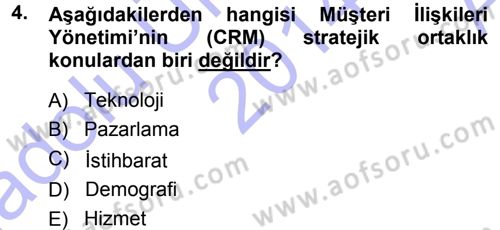 Perakendecilikte Müşteri İlişkileri Yönetimi Dersi 2014 - 2015 Yılı (Vize) Ara Sınav Soruları 4. Soru