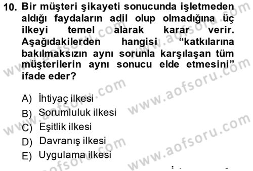 Perakendecilikte Müşteri İlişkileri Yönetimi Dersi 2014 - 2015 Yılı (Final) Dönem Sonu Sınav Soruları 10. Soru
